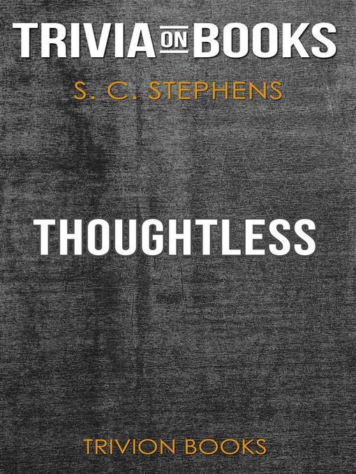 Cover image for Thoughtless by S.C. Stephens (Trivia-On-Books)